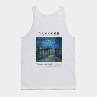 Vincent Van Gogh, Starry Night Over The Rhone, Museum Exhibition Design Tank Top